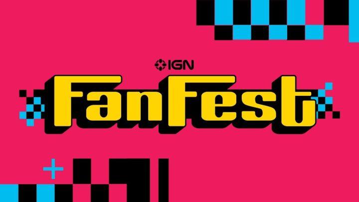 Registration And Access To Exclusive Ign Fan Fest Content